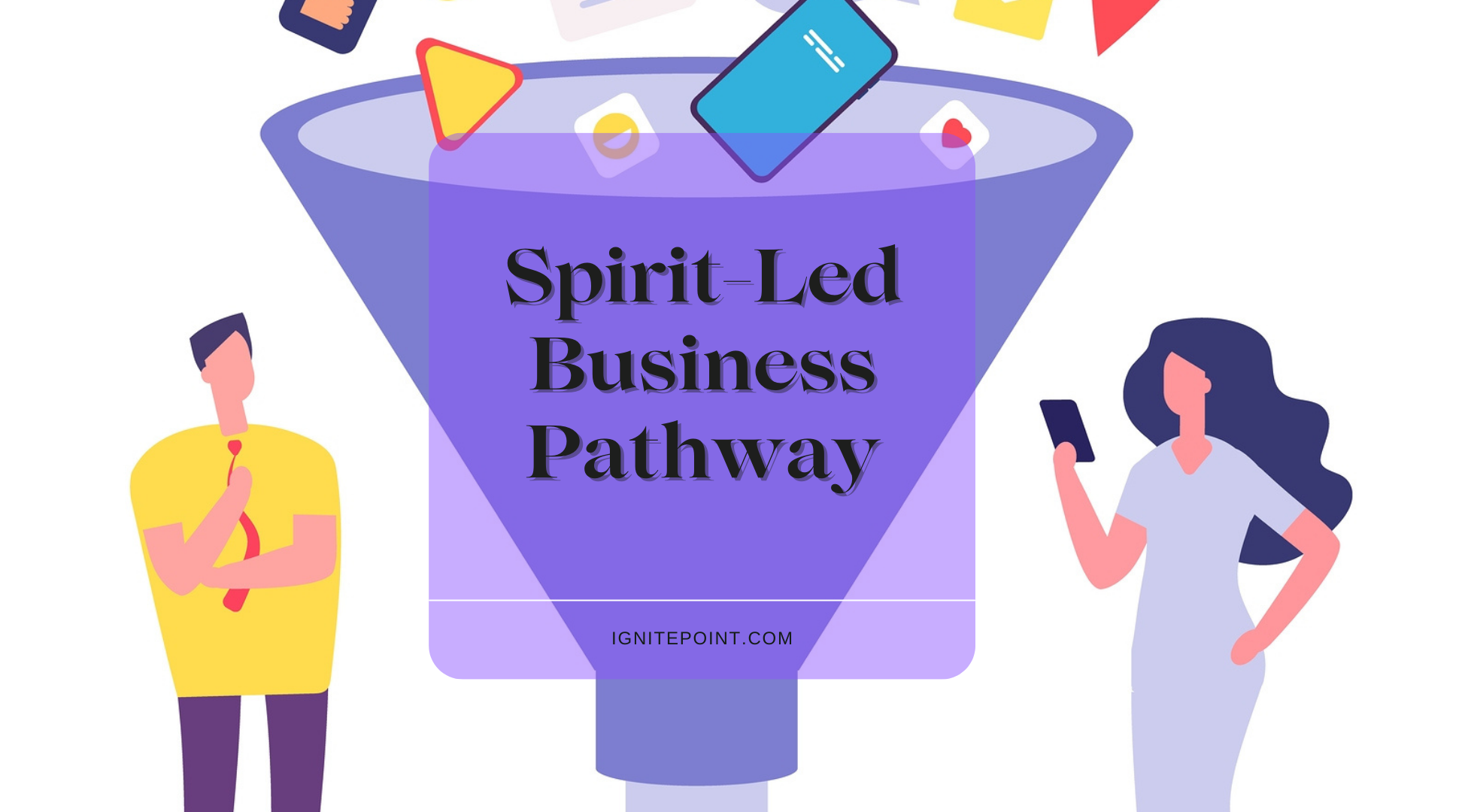 Spirit-Led Business Pathway